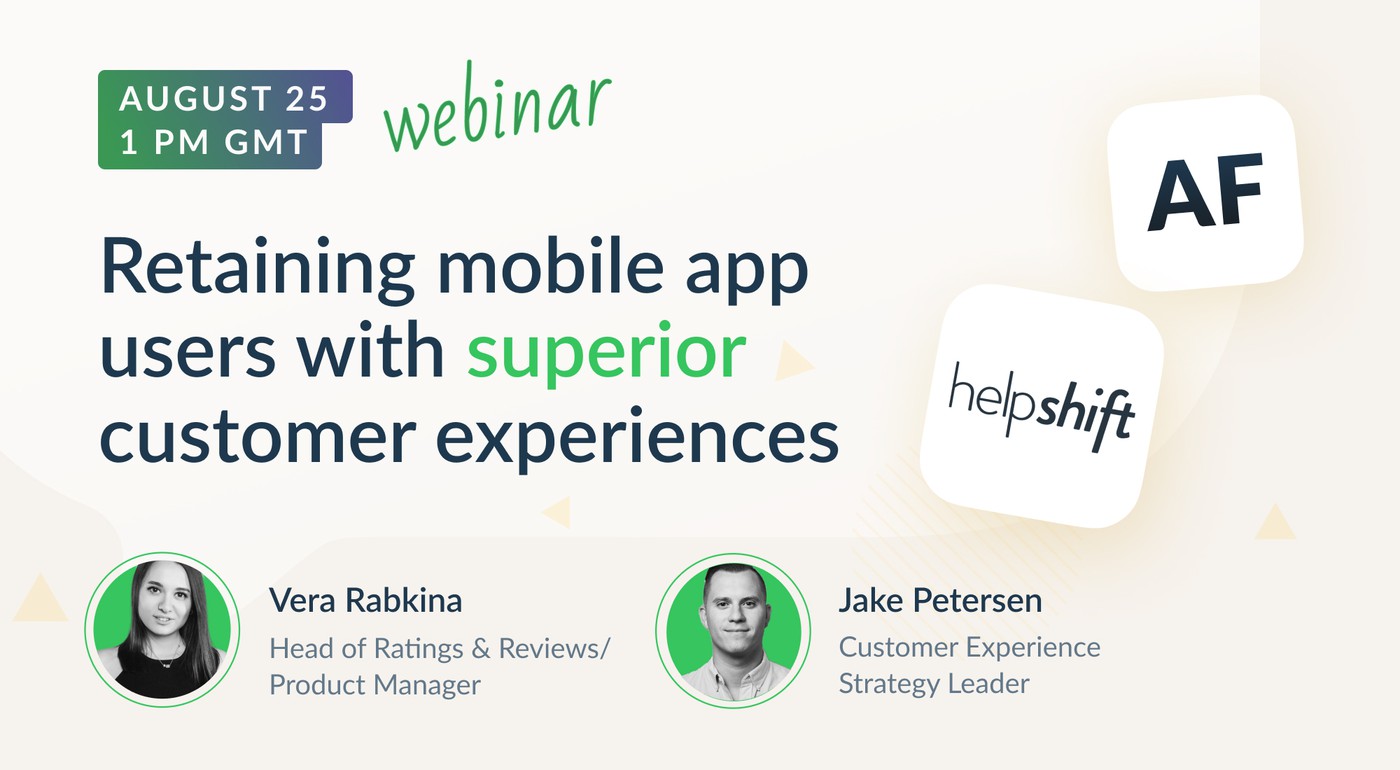Retaining mobile app users with superior customer experiences [Recording]