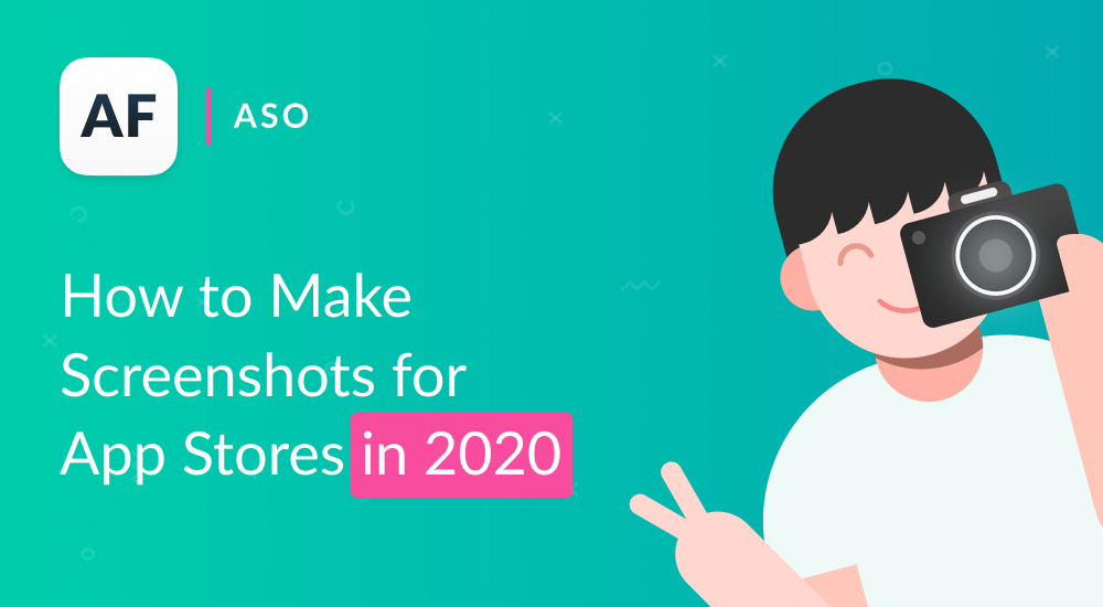 2020 App Store and Google Play Screenshot Guidelines