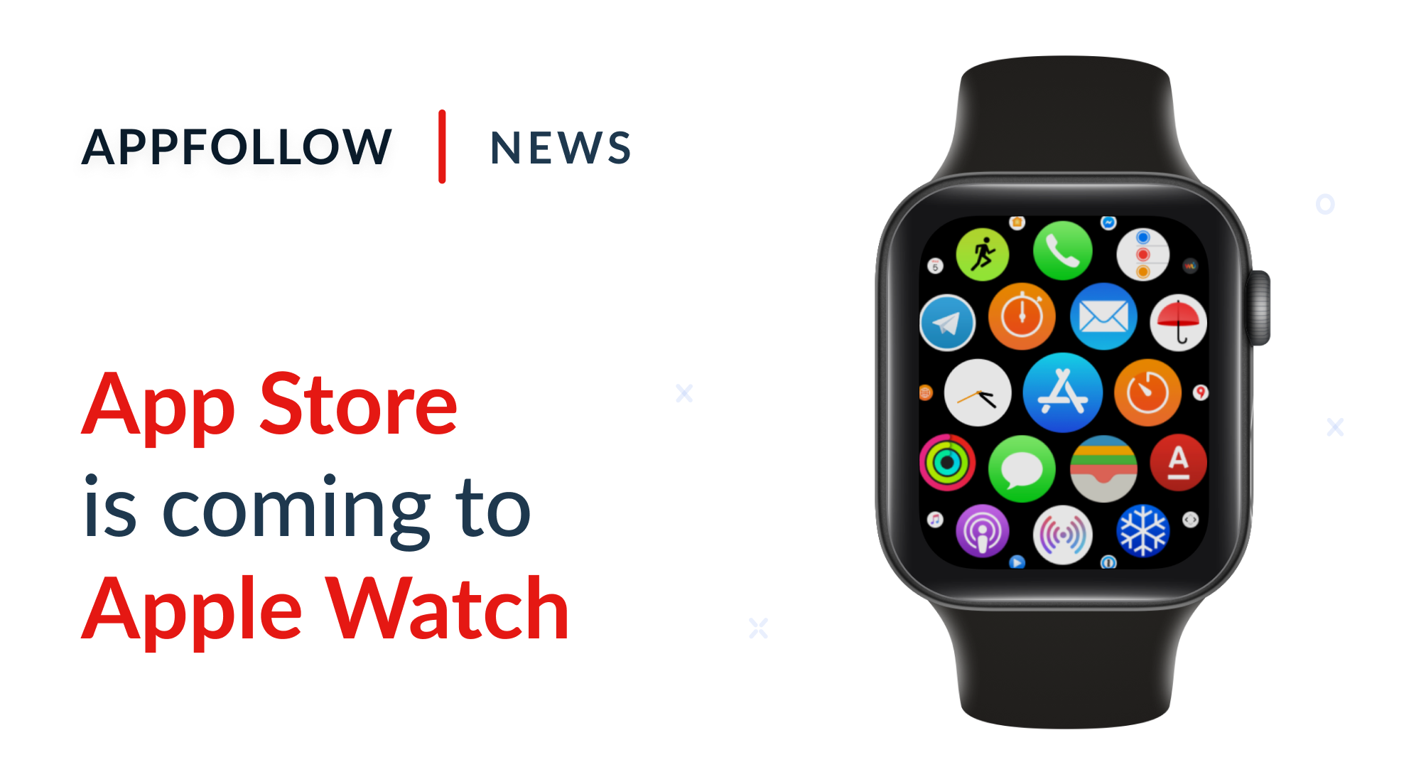 Apple Watch App Store ASO | Blog | AppFollow