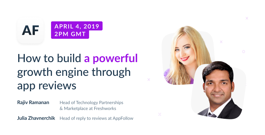 Webinar: How to build a powerful growth engine through app reviews